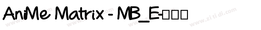 AniMe Matrix - MB_E字体转换